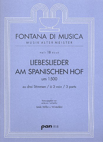 Liebeslieder am spanischen Hof um 1500&nbsp;&nbsp;zu 3 Stimmen&nbsp;&nbsp;Partitur