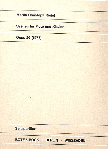 Szenen op.26  für Flöte und Klavier  Spielpartitur
