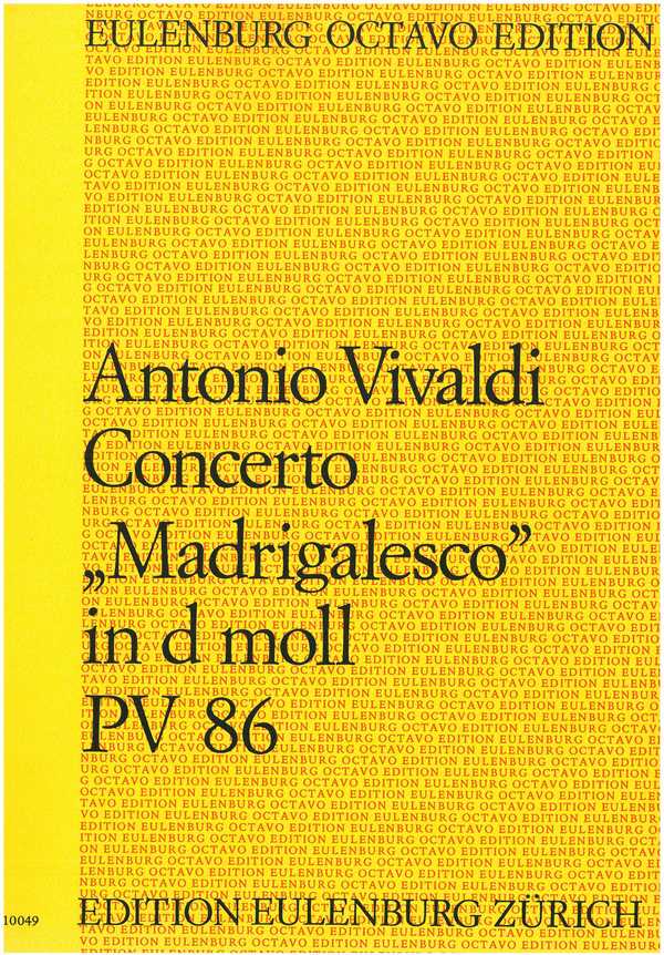 Concerto 'Madrigalesco' d-Moll PV86  für Streichorchester  Partitur