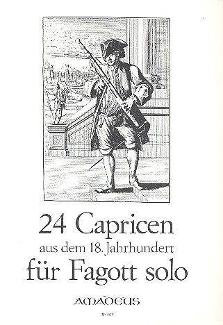 24 Capricen aus dem 18. Jahrhundert&nbsp;&nbsp;für Fagott&nbsp;&nbsp;