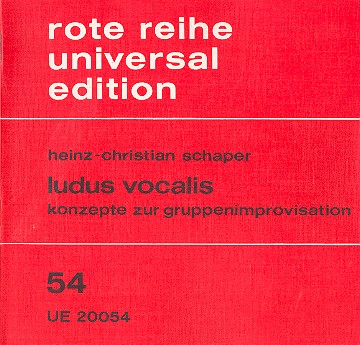 Ludus vocalis Konzepte zur Gruppenimprovisation&nbsp;&nbsp;&nbsp;&nbsp;