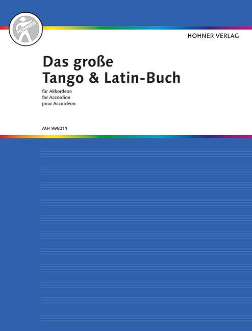 Das grosse Tango und Latin-Buch  für Akkordeon  