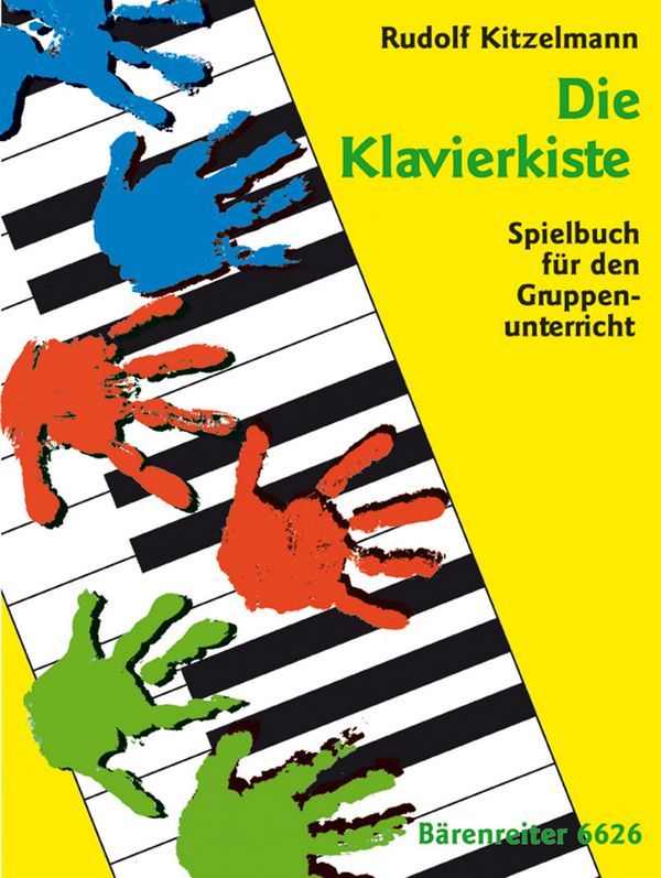 Die Klavierkiste &nbsp;&nbsp;Spielbuch für den Gruppenunterricht&nbsp;&nbsp;