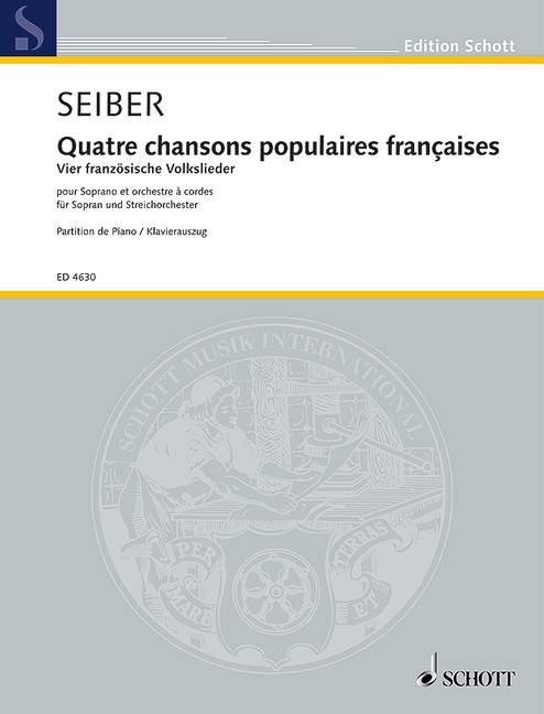 Quatre chansons populaires françaises&nbsp;&nbsp;für Sopran und Streichorchester&nbsp;&nbsp;Klavierauszug