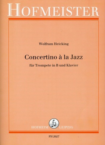 Concertino a la Jazz&nbsp;&nbsp;für Trompete und Klavier&nbsp;&nbsp;