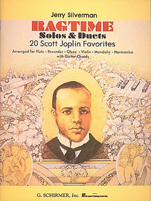 Ragtime Solos and Favourites  20 Scott Joplin Favourites arranged  for flutes with guitar chords