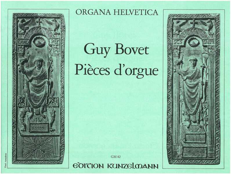 Pièces d'orgue &nbsp;&nbsp;für Orgel&nbsp;&nbsp;