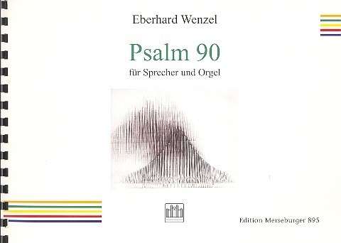 Psalm Nr.90 für Sprecher und Orgel    