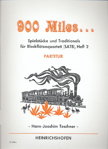 900 Miles Band 2   für 4 Blockflöten (SATB)  Partitur