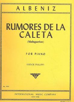 Rumores de la caleta (Malaguenas)  for piano  PHILIPP, I., ED
