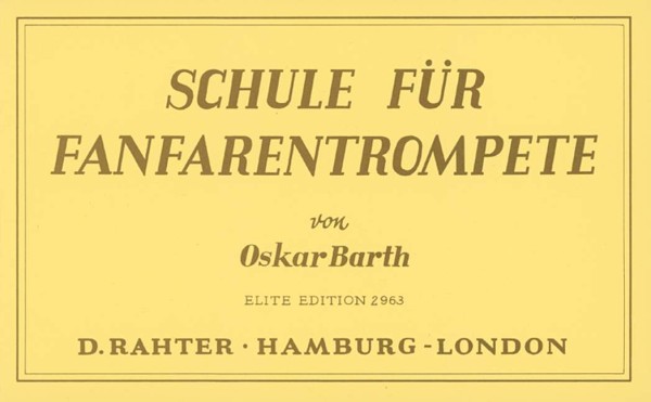 Schule&nbsp;&nbsp;für Fanfarentrompete&nbsp;&nbsp;