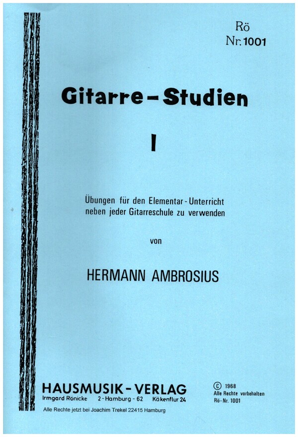 Gitarre-Studien Band 1 Übungen  für den Elementar-Unterricht  
