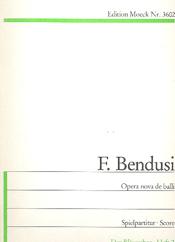 Opera nova de balli zu 4 Stimmen  (SATB),  Spielpartitur  