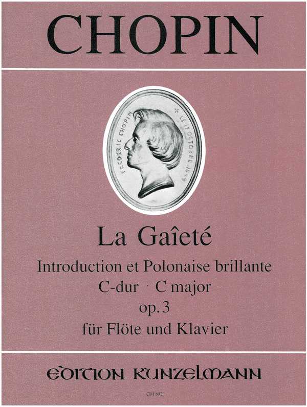 La gaiete Introduction et Polonaise brillante C-Dur op.3  für Flöte und Klavier  