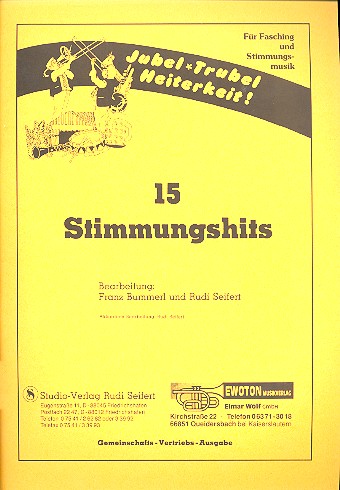 15 Stimmungshits für Akkordeon&nbsp;&nbsp;Jubel, Trubel, Heiterkeit&nbsp;&nbsp;