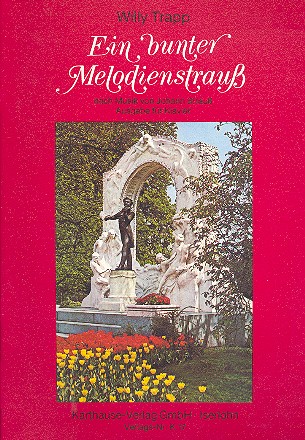 Ein bunter Melodienstrauss nach  Musik von Johann Strauss  für Blockflöte und Klavier