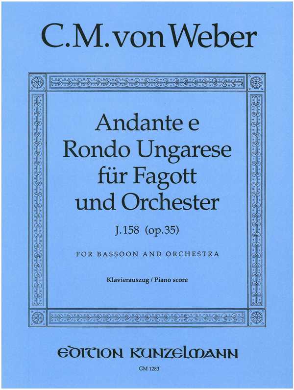 Andante e rondo ungareseop.35  für Fagott und Orchester  für Fagott und Klavier