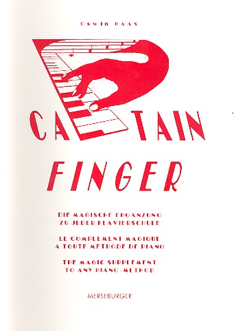 Captain Finger Eine Sammlung&nbsp;&nbsp;motivierender Anfängerstücke,&nbsp;&nbsp;für Klavier und andere Tasteninstrumente