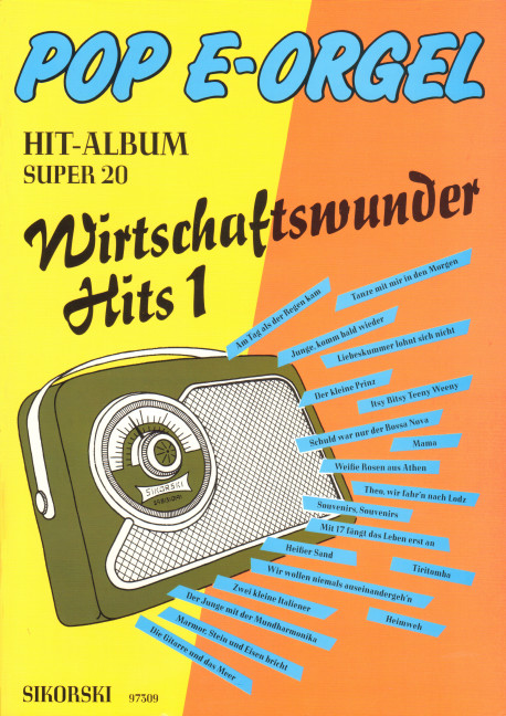 Pop E-Orgel Hit-Album Super 20&nbsp;&nbsp;Wirtschaftswunder Hits&nbsp;&nbsp;