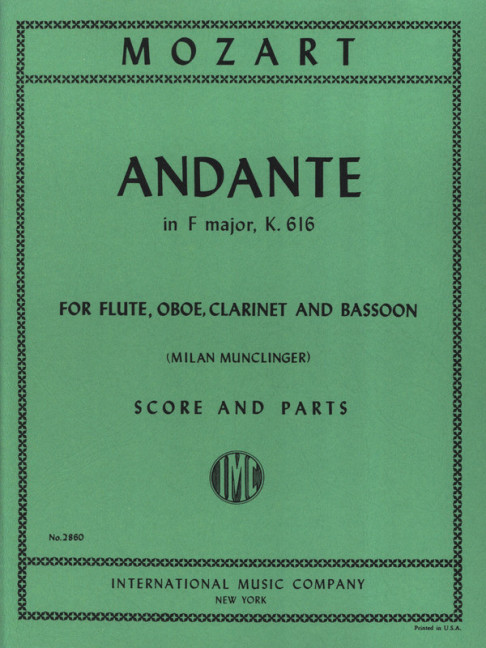 Andante F major KV616&nbsp;&nbsp;flute, oboe, clarinet, bassoon&nbsp;&nbsp;