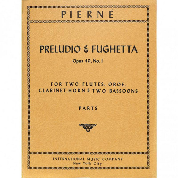 Preludio and Fughetta op.40 no.1&nbsp;&nbsp;for 2 flutes, oboe, clarinet, horn and 2 bassoons&nbsp;&nbsp;score