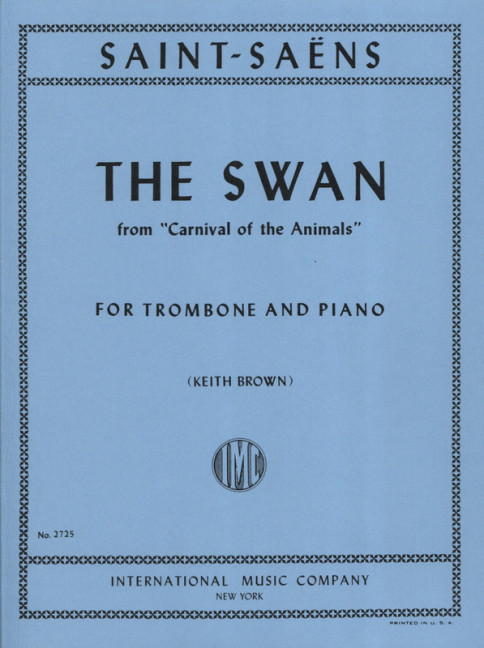 The Swan from Carnival of the Animals&nbsp;&nbsp;for trombone and piano&nbsp;&nbsp;