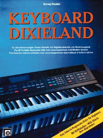Keyboard Dixieland für alle  einmanualigen Tastenmodelle  mit Begleitautomatik