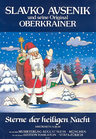 Slavko Avsenik und seine Original-  Oberkrainer  Akkordeon-Album  Sterne der Heiligen Nacht