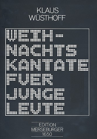 Weihnachtskantate für junge Leute&nbsp;&nbsp;für Chor mit Einzelstimmen&nbsp;&nbsp;Klavierauszug