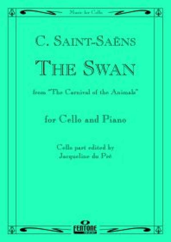 The Swan from The Carnival of the animals&nbsp;&nbsp;for cello and piano&nbsp;&nbsp;