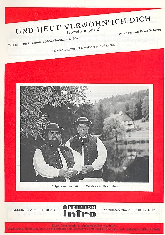 Und heut verwöhn ich dich:  Einzelausgabe Gesang und Klavier  