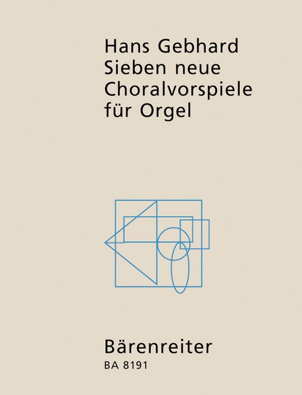 7 neue Choralvorspiele  für Orgel  