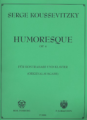 Humoresque op.4 für  Kontrabass und Klavier  