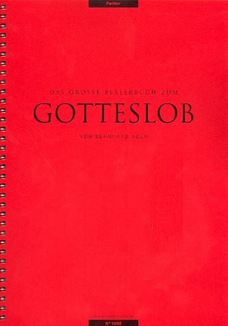 Das grosse Bläserbuch zum Gotteslob  für Blasorchester  Partitur