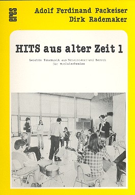 Hits aus alter Zeit Band 1  für gem Ensemble (Musizierkreise)  