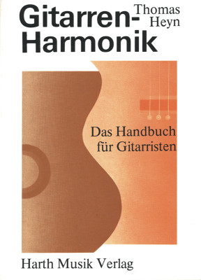 Gitarren-Harmonik Das Handbuch  für Gitarristen  