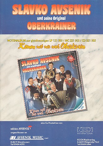 Komm mit mir nach Oberkrain:&nbsp;&nbsp;Slavko Avsenik und seine Original&nbsp;&nbsp;Oberkrainer,  Klavier mit B-Stimme
