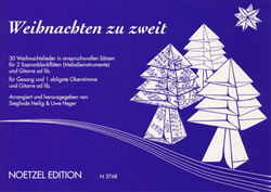 Weihnachten zu zweit&nbsp;&nbsp;für 2 Sopranblockflöten (Gitarre ad lib.)&nbsp;&nbsp;
