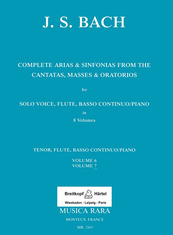Complete Arias and Sinfonias from the Cantatas, Masses and Oratorios v&nbsp;&nbsp;for tenor, flute and bc&nbsp;&nbsp;