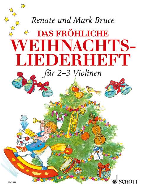 Das fröhliche Weihnachtsliederheft&nbsp;&nbsp;für 2-3 Violinen&nbsp;&nbsp;