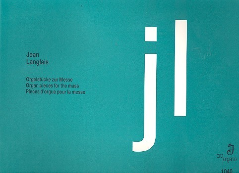 Orgelstücke zur Messe&nbsp;&nbsp;&nbsp;&nbsp;