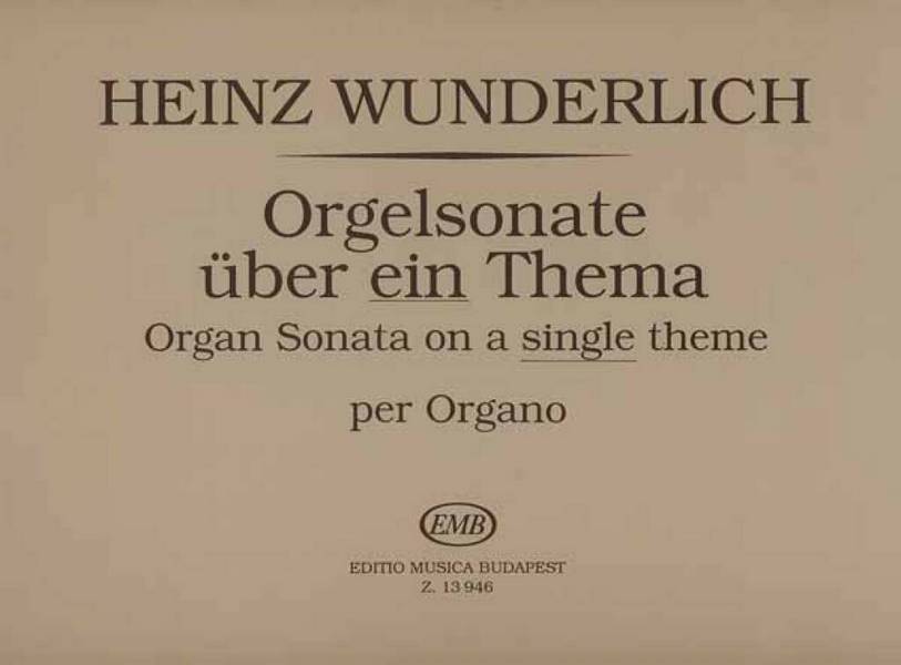 Sonate über ein Thema&nbsp;&nbsp;für Orgel&nbsp;&nbsp;