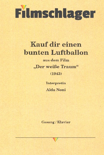 Kauf dir einen bunten Luftballon:&nbsp;&nbsp;Einzelausgabe Gesang und Klavier&nbsp;&nbsp;