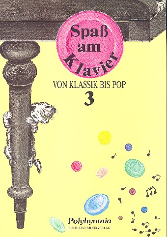 Spass am Klavier Band 3  Von Klassik bis Pop  