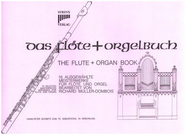 Das Flöte- und Orgelbuch  für Flöte und Orgel  Partitur und Stimme,  Verlagskopie