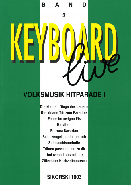 KEYBOARD LIVE BAND 3&nbsp;&nbsp;VOLKSMUSIK HITPARADE I&nbsp;&nbsp;FUER KEYBOARD
