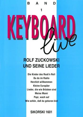 Keyboard live Band 1  Rolf Zuckowsky und seine Lieder  für Keyboard