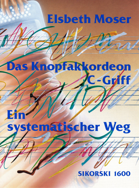 Das Knopfakkordeon C-Griff&nbsp;&nbsp;ein systematischer Weg&nbsp;&nbsp;