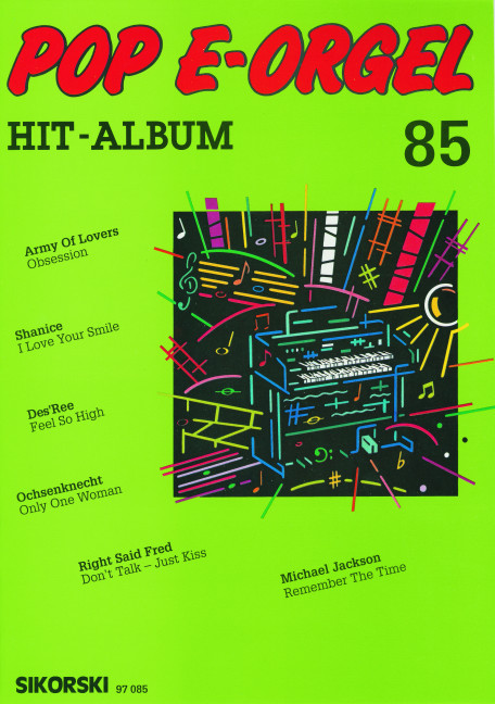 Pop E-Orgel Hit-Album Band 85&nbsp;&nbsp;&nbsp;&nbsp;