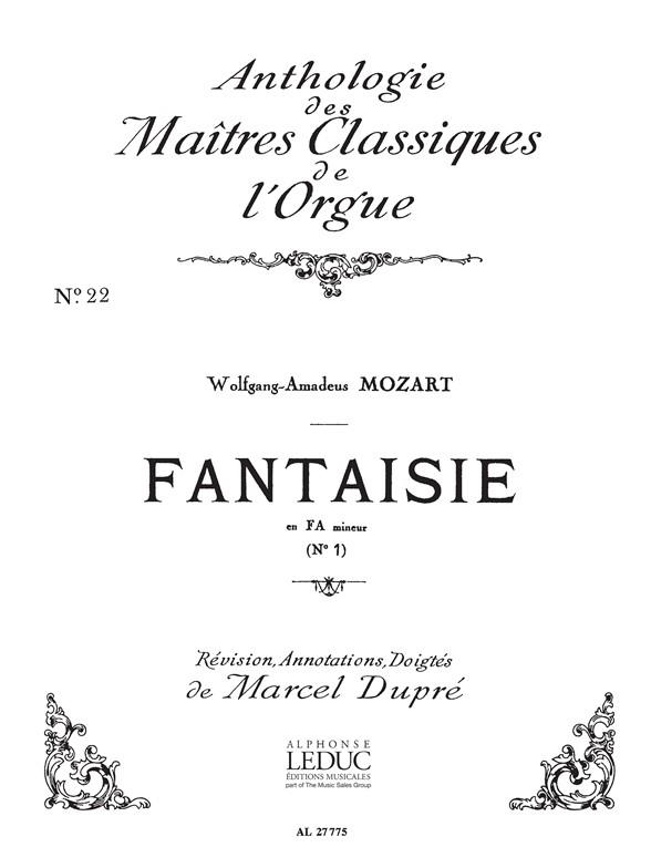 Fantaisie fa mineur no.1&nbsp;&nbsp;pour orgue&nbsp;&nbsp;